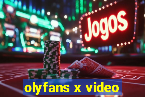 olyfans x video